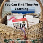 You Can Find Time For Learning