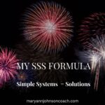 MY SSS FORMULA Simple Systems = SOLUTIONS 7-26-24 BL