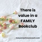 There is value in a FAMILY Bookclub 9-8-24 BL