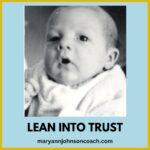 Lean Into Trust 2-9-25 BL